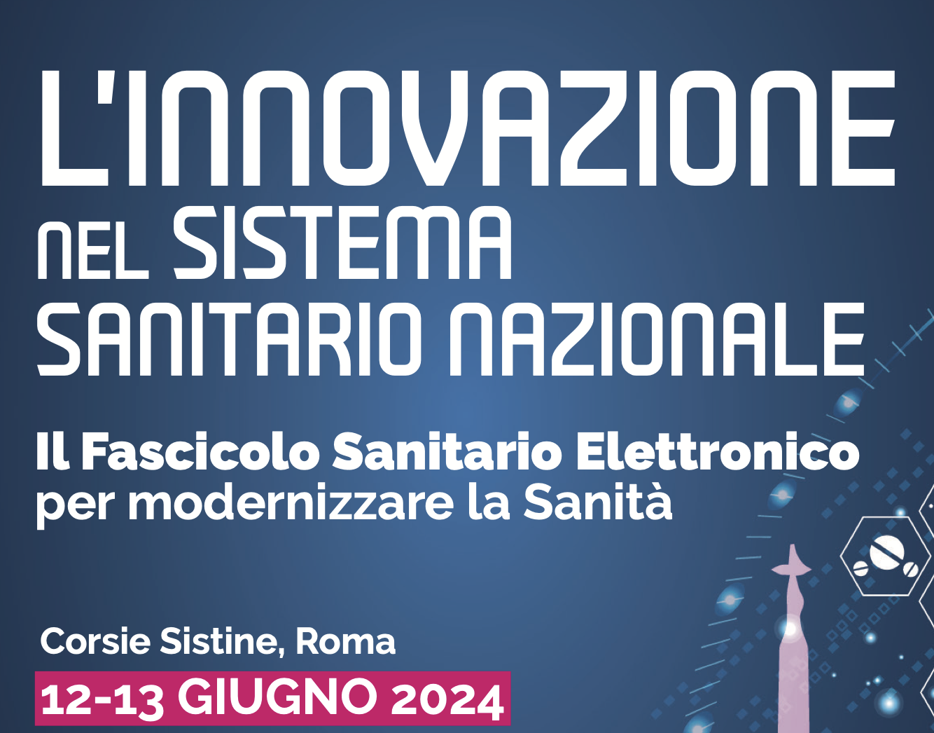 L’Innovazione nel Sistema Sanitario Nazionale - Il Fascicolo Sanitario Elettronico per modernizzare la Sanità